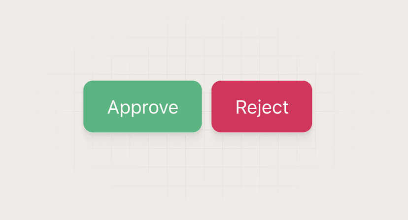 Approve and reject buttons preview